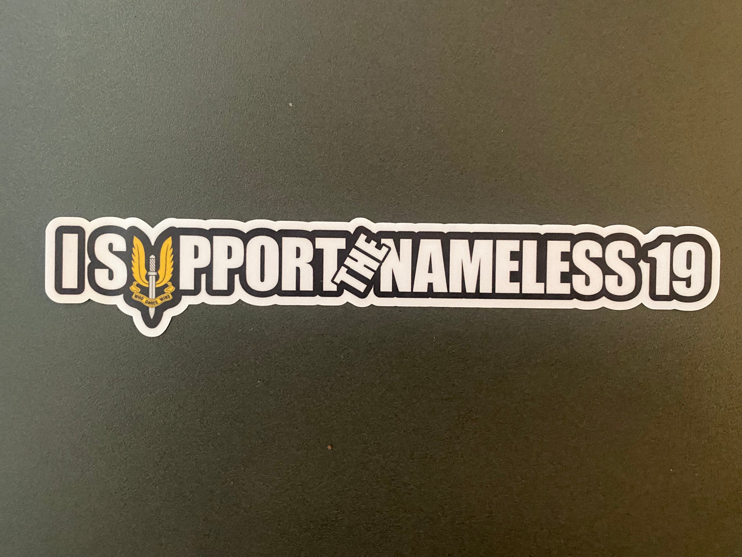 I Support The Nameless 19 "White"